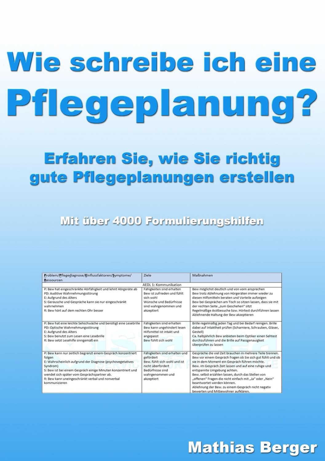 Cover: 9783839142400 | Wie schreibe ich eine Pflegeplanung | Mathias Berger | Taschenbuch