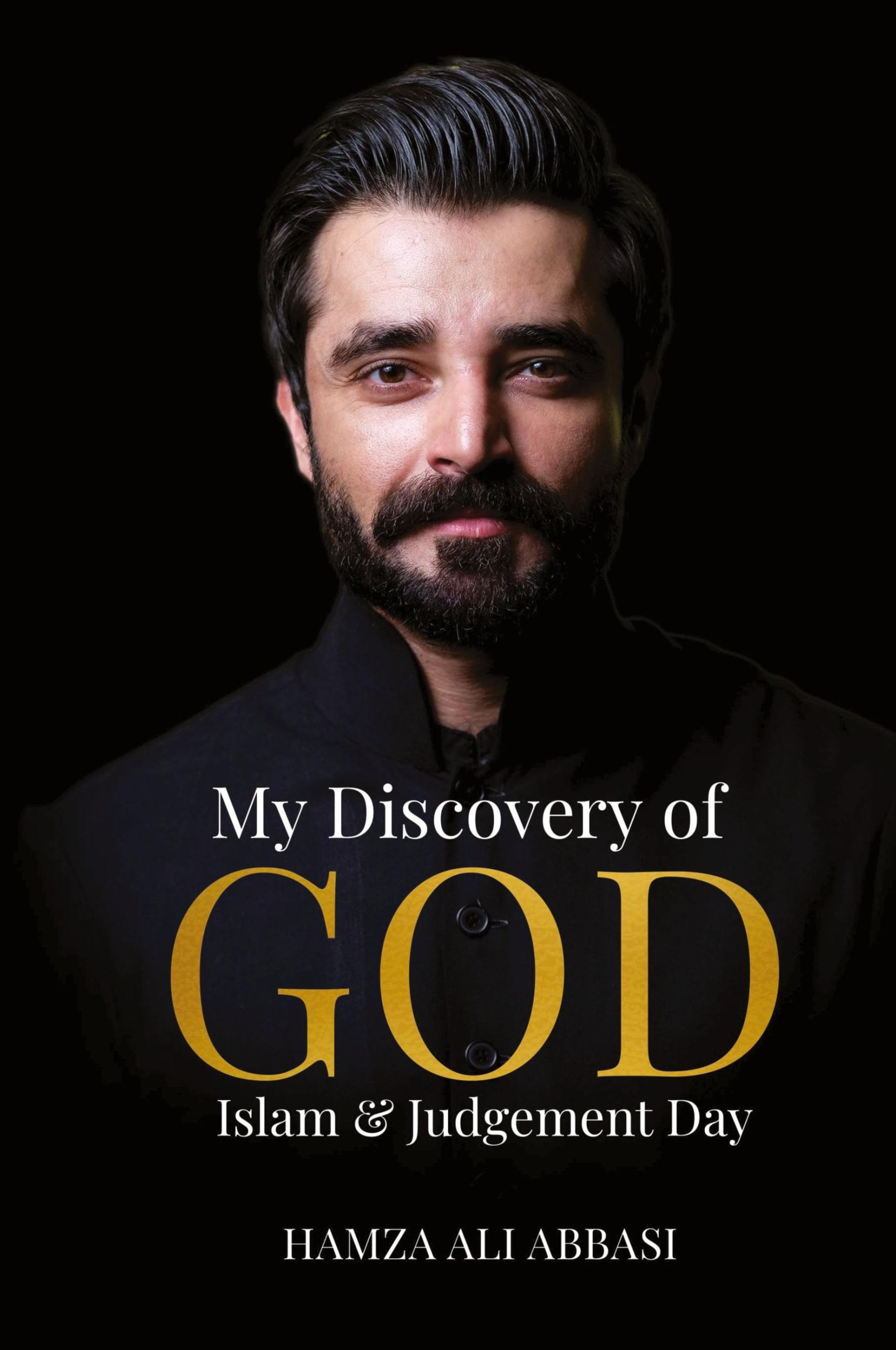 Cover: 9781966600022 | My Discovery of God, Islam &amp; Judgment Day | Hamza Ali Abbasi | Buch