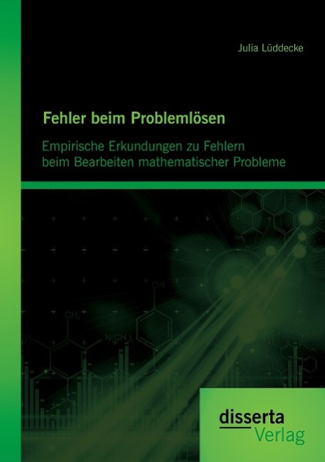 Cover: 9783954258987 | Fehler beim Problemlösen: Empirische Erkundungen zu Fehlern beim...