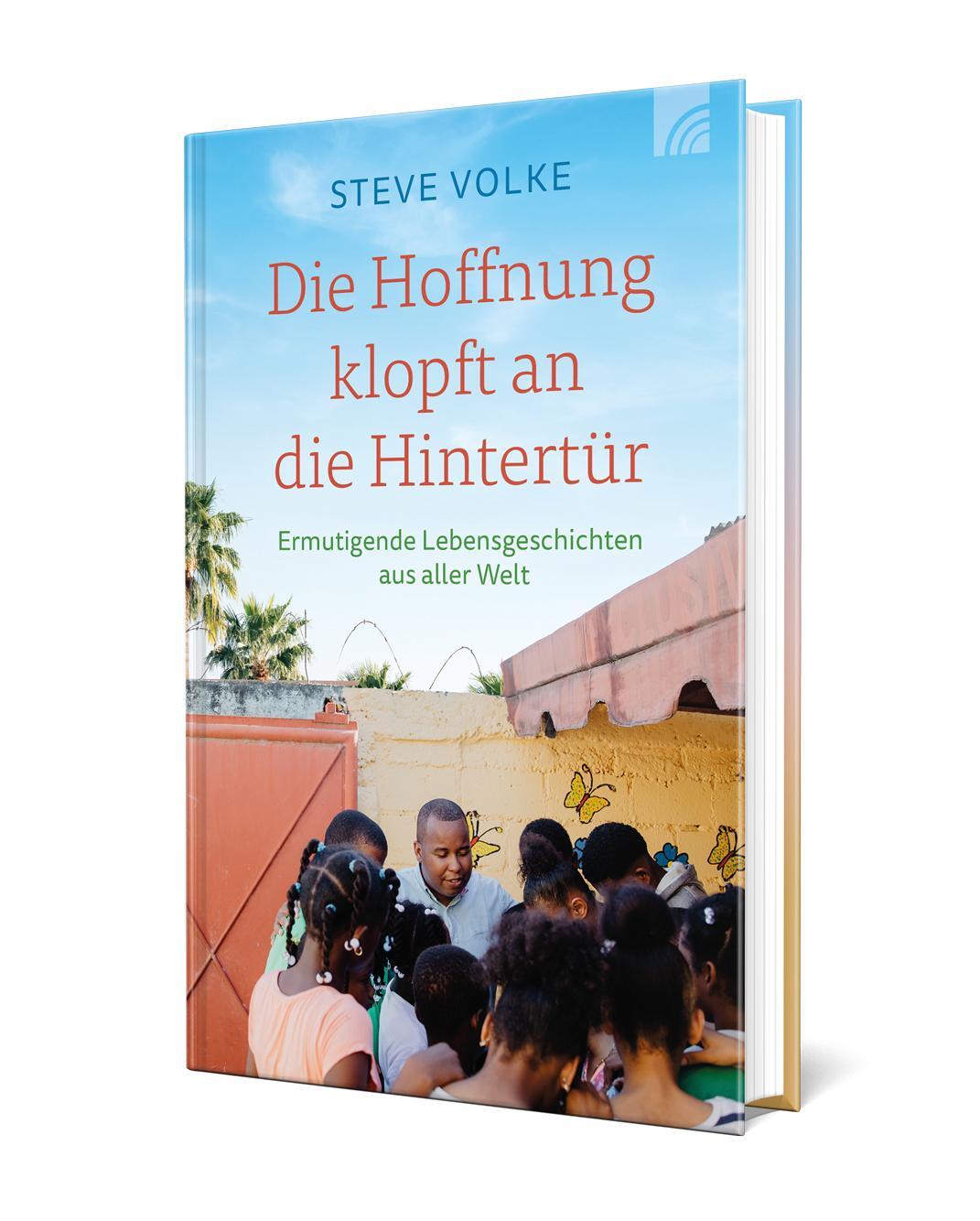 Bild: 9783765536021 | Die Hoffnung klopft an die Hintertür | Stephan Volke | Buch | 128 S.