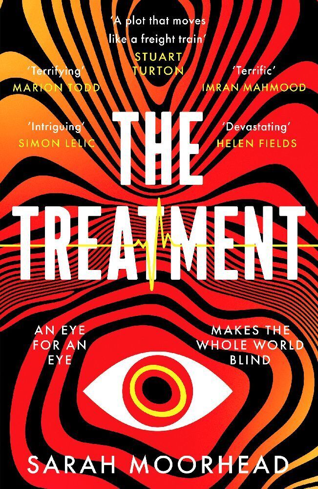 Cover: 9781804365366 | The Treatment | A mind-bending gripping speculative crime thriller