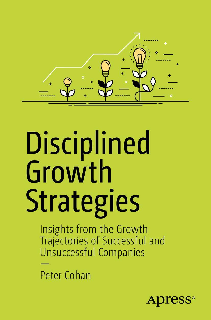 Cover: 9781484224472 | Disciplined Growth Strategies | Peter S. Cohan | Taschenbuch | xv