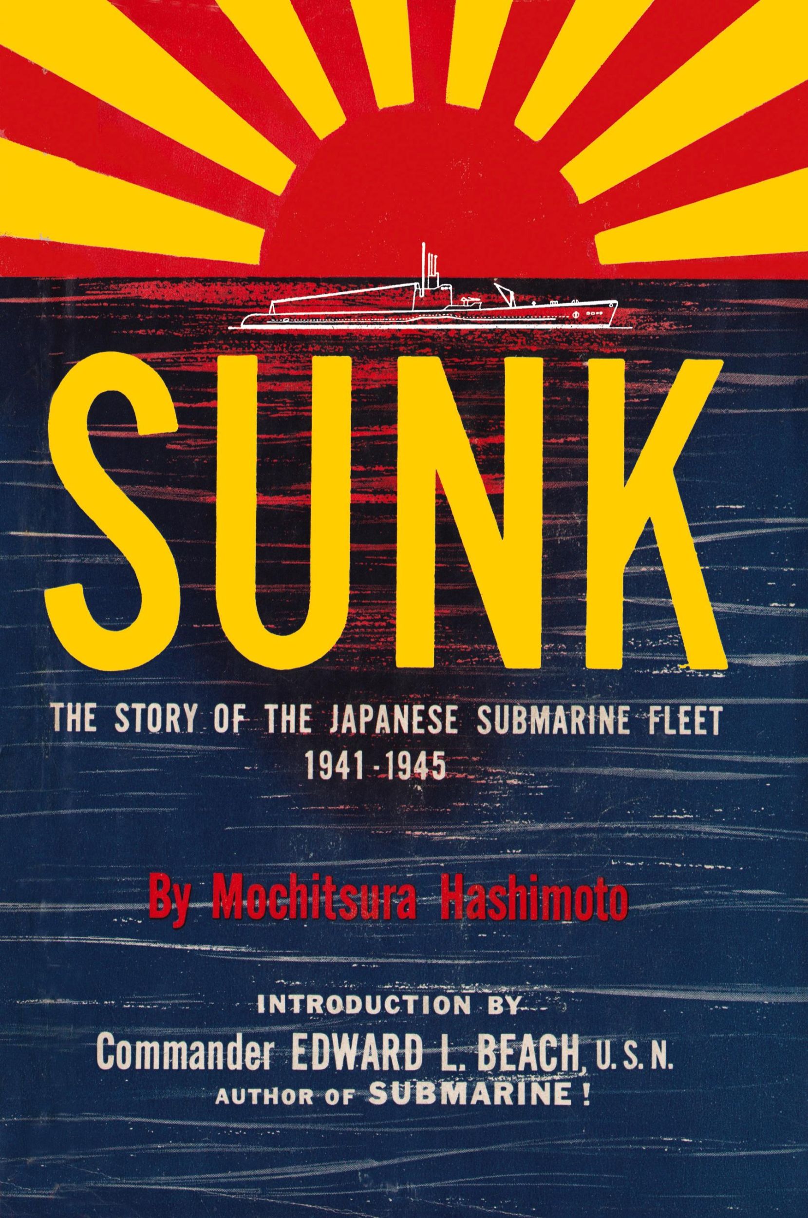 Cover: 9781615775811 | Sunk | The Story of the Japanese Submarine Fleet, 1941-1945 | Buch