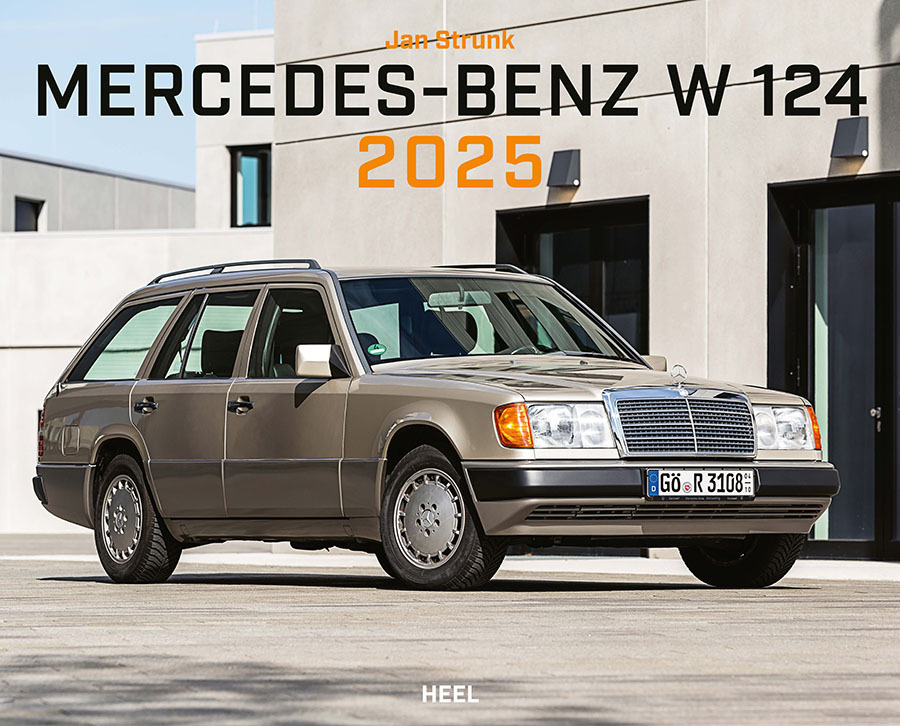 Cover: 9783966647946 | Mercedes Benz W 124 Kalender 2025 | Jan Strunk | Kalender | 14 S.