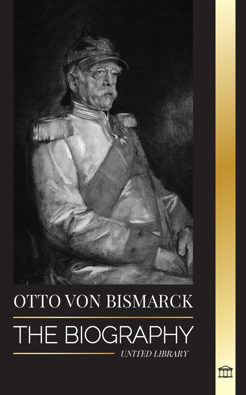 Cover: 9789464900286 | Otto von Bismarck | United Library | Taschenbuch | History | Paperback