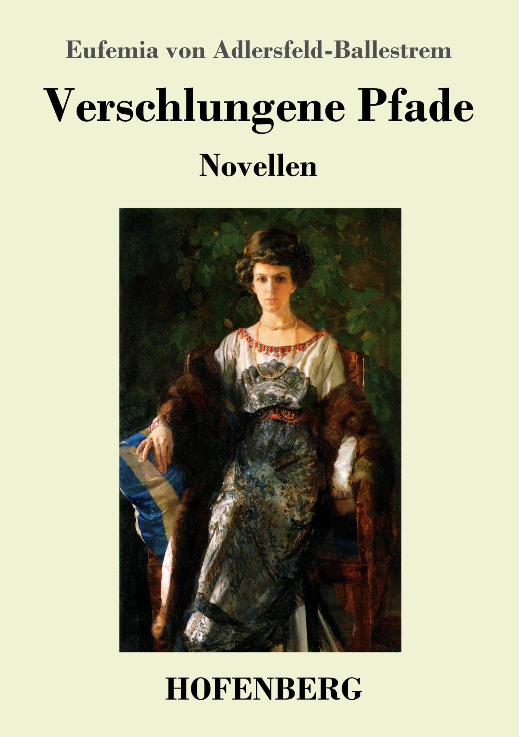 Cover: 9783743721036 | Verschlungene Pfade | Novellen | Eufemia Von Adlersfeld-Ballestrem