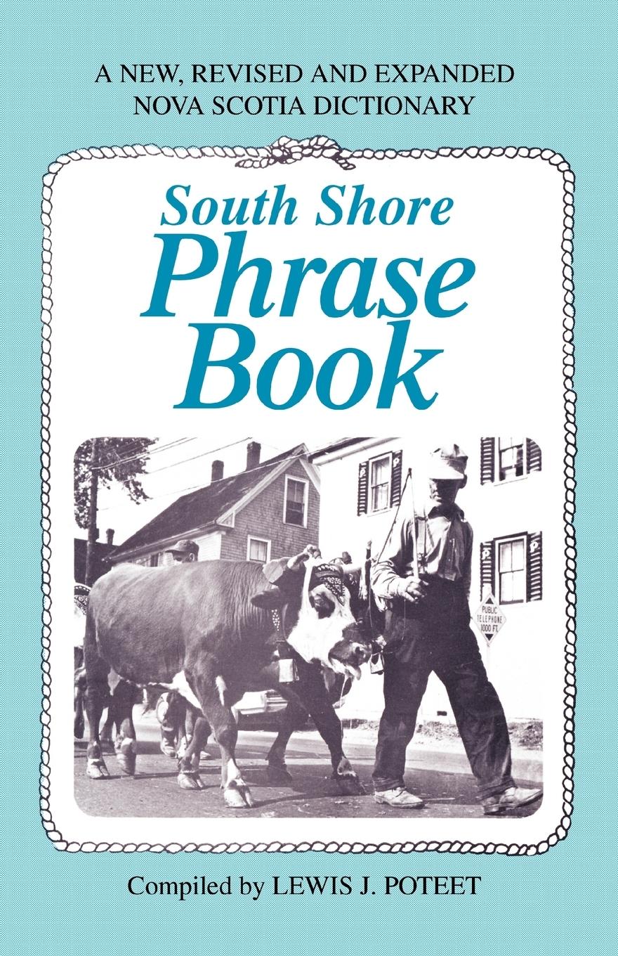 Cover: 9780595311941 | South Shore Phrase Book | Lewis J. Poteet | Taschenbuch | Englisch