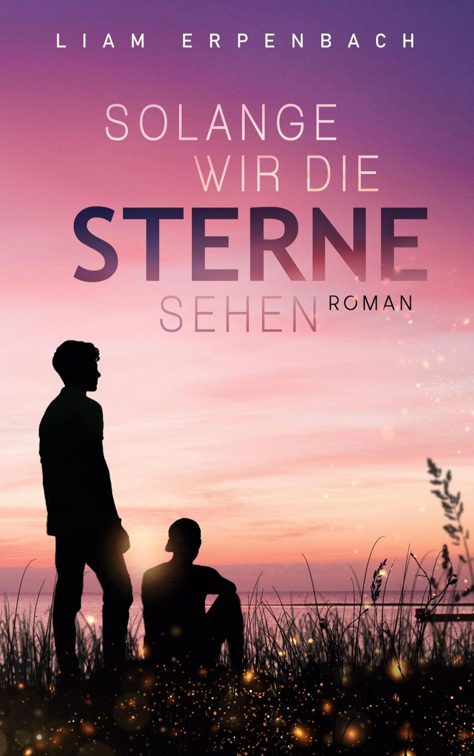 Cover: 9783755797333 | Solange wir die Sterne sehen | Liam Erpenbach | Taschenbuch | 340 S.