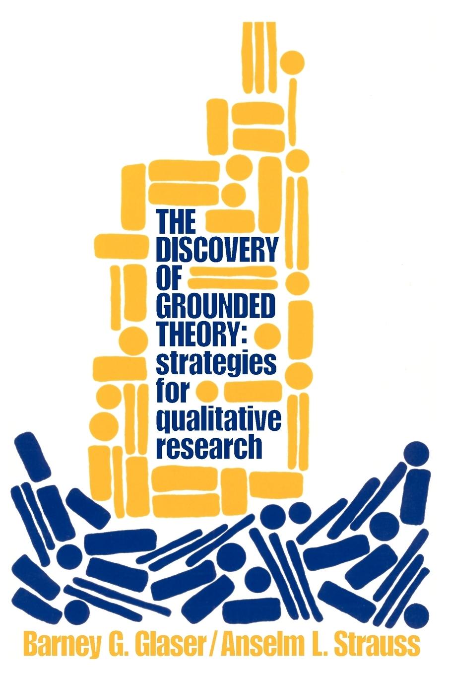 Cover: 9780202302607 | Discovery of Grounded Theory | Strategies for Qualitative Research