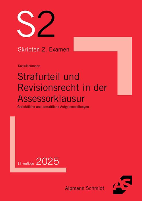 Cover: 9783867529365 | Strafurteil und Revisionsrecht in der Assessorklausur | Kock (u. a.)