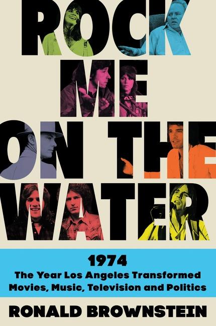 Cover: 9780062899224 | Rock Me on the Water | Ronald Brownstein | Taschenbuch | Englisch