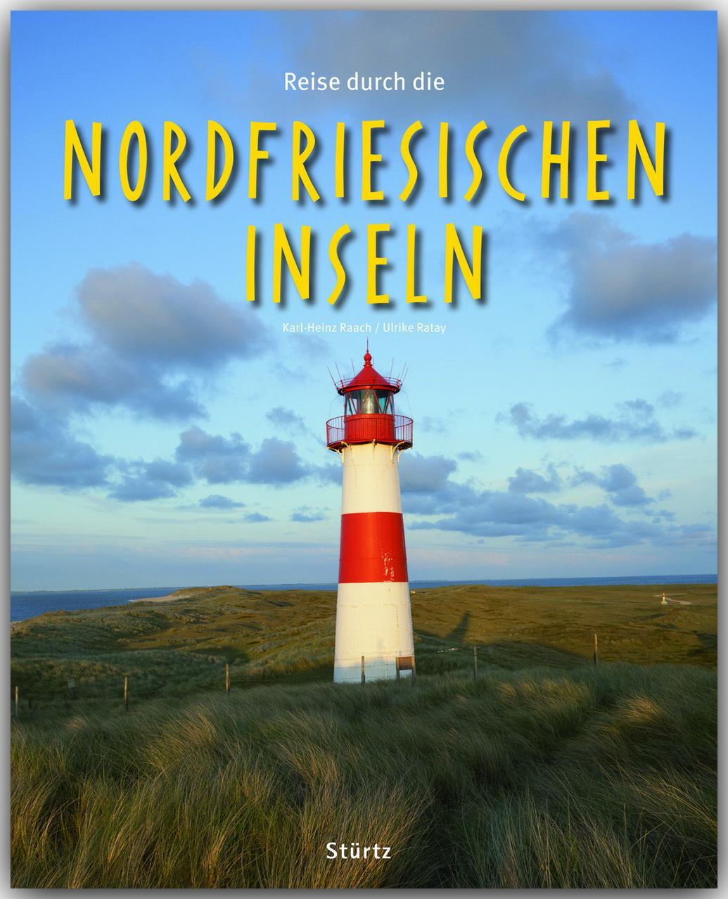 Cover: 9783800341924 | Reise durch die Nordfriesischen Inseln | Ulrike Ratay | Buch | 140 S.