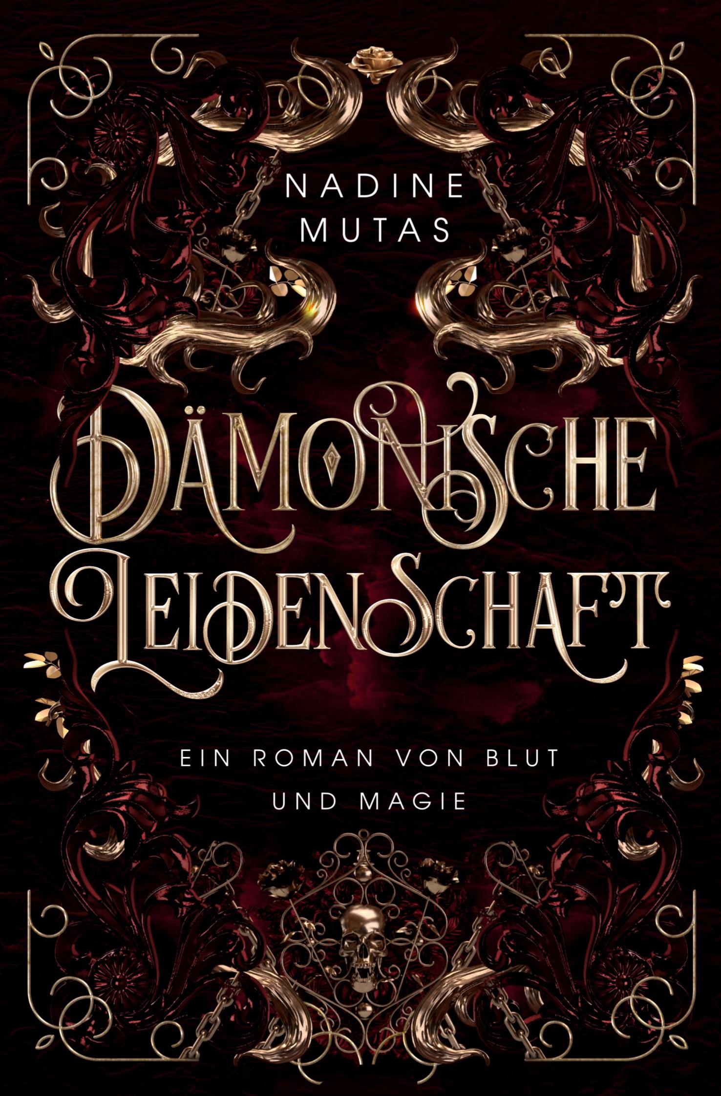 Cover: 9783757911461 | Dämonische Leidenschaft | Ein Roman von Blut und Magie | Nadine Mutas