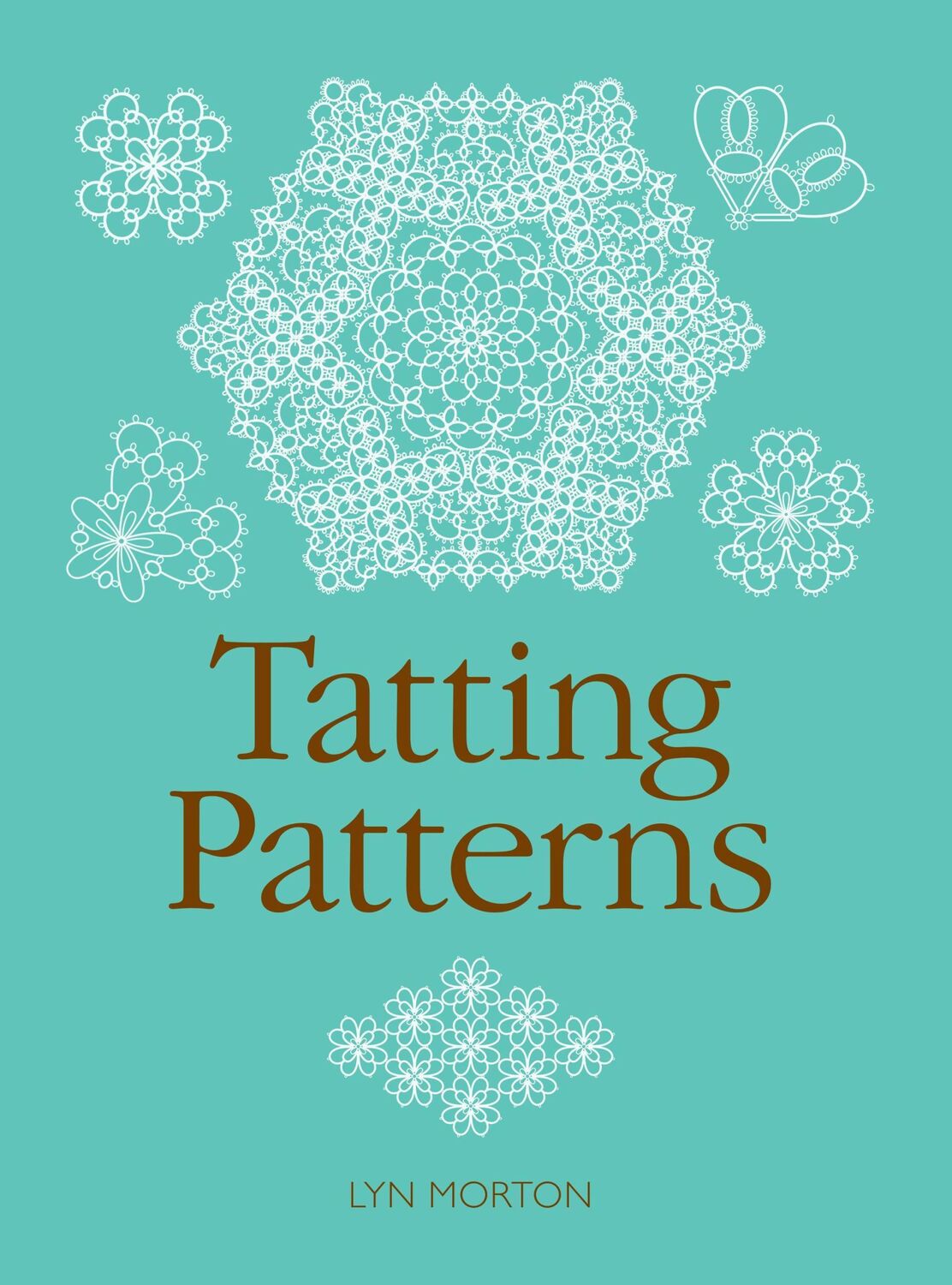 Cover: 9781861082619 | Tatting Patterns | Lyn Morton | Taschenbuch | Kartoniert / Broschiert