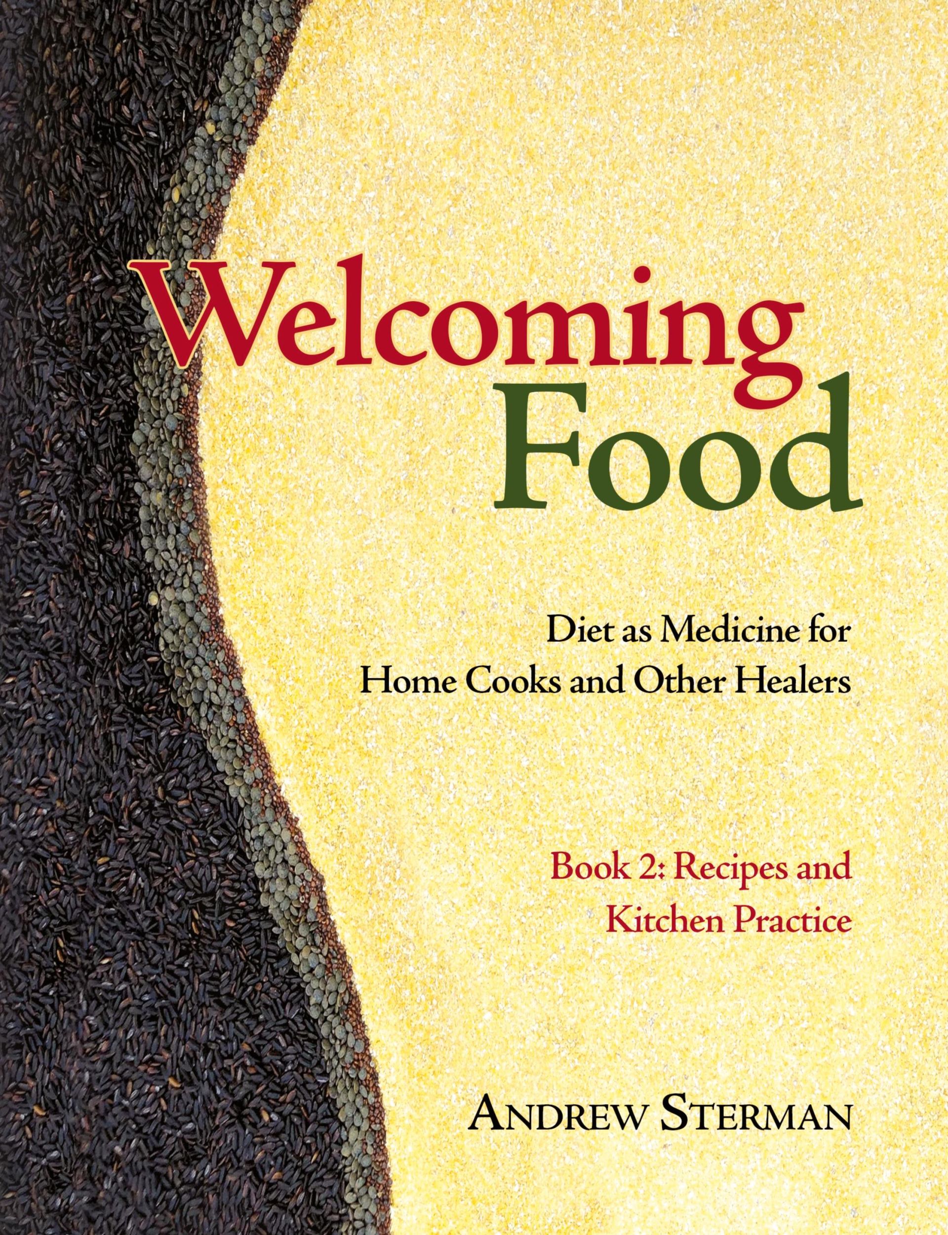 Cover: 9780983772057 | Welcoming Food, Book 2 | Andrew Sterman | Taschenbuch | Englisch