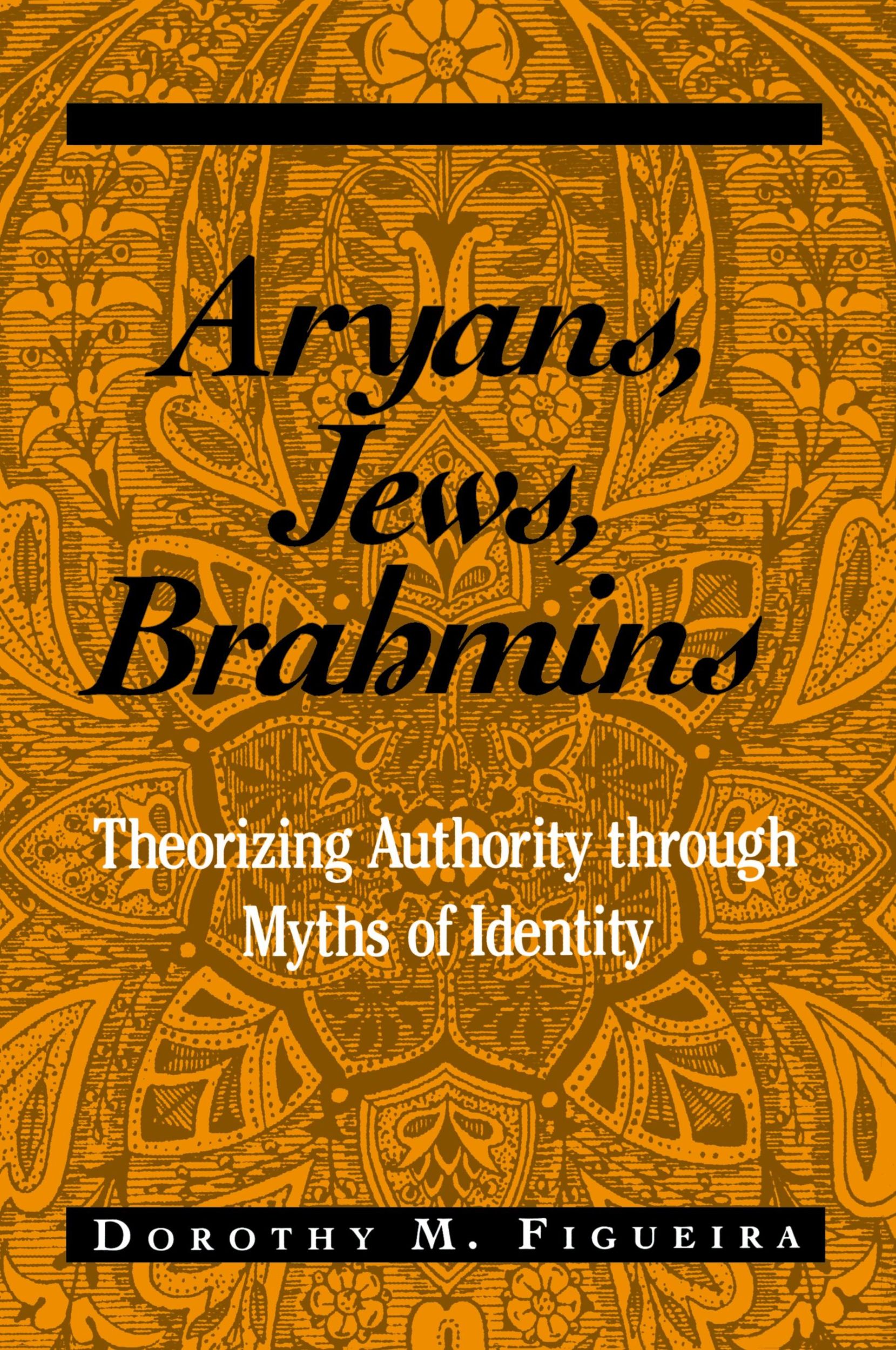 Cover: 9780791455326 | Aryans, Jews, Brahmins | Dorothy M. Figueira | Taschenbuch | Englisch