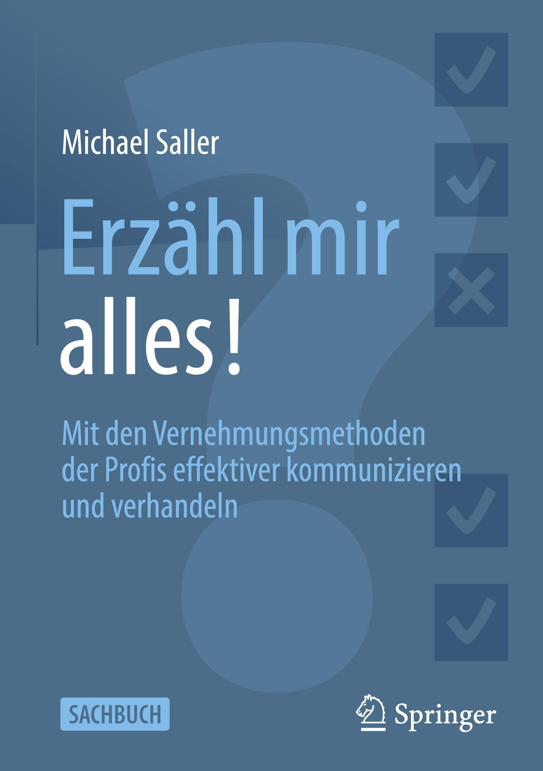 Cover: 9783658455712 | Erzähl mir alles! | Michael Saller | Buch | xii | Deutsch | 2024