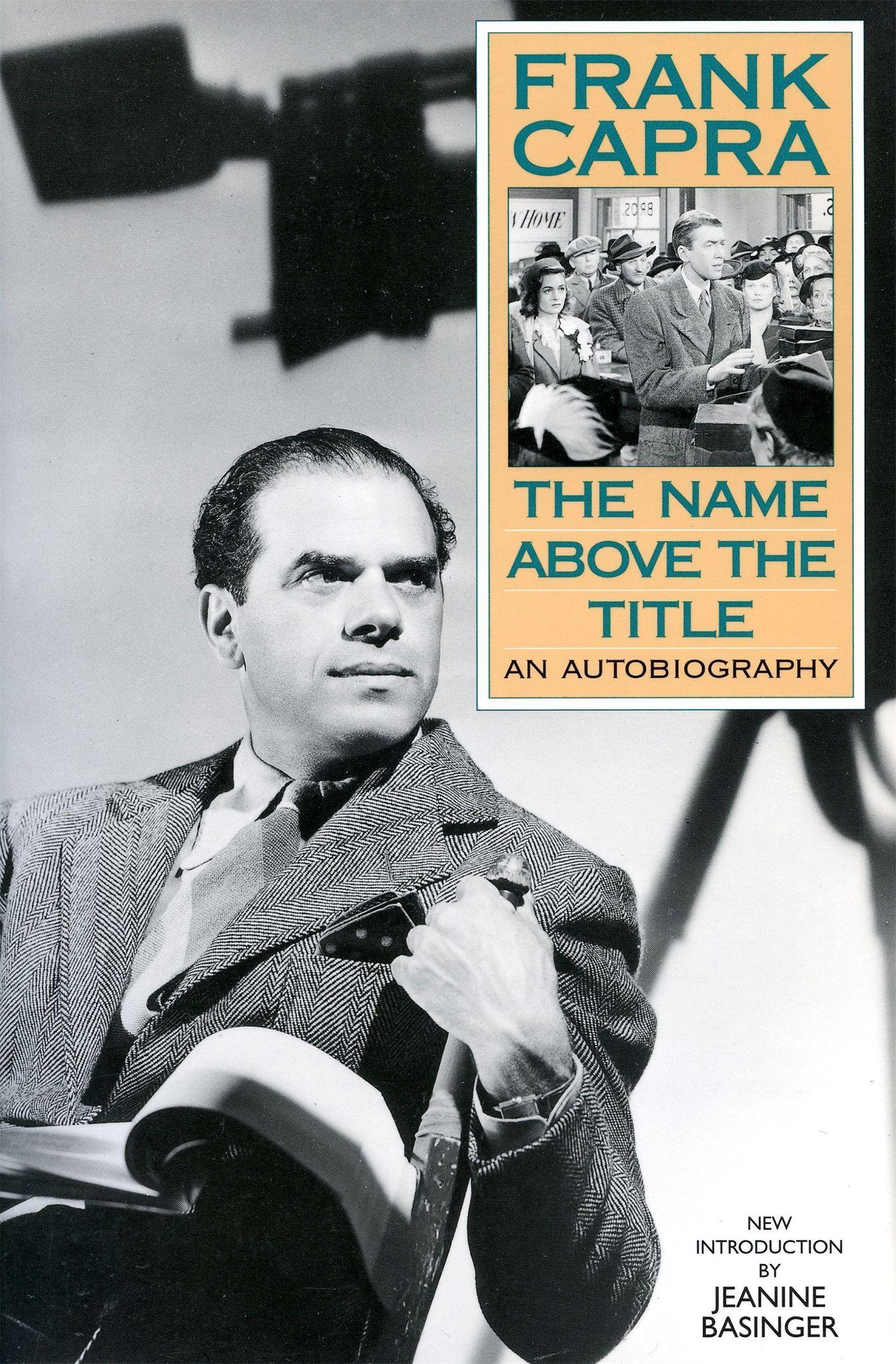 Cover: 9780306807718 | The Name Above The Title | Frank Capra | Taschenbuch | Englisch | 1997