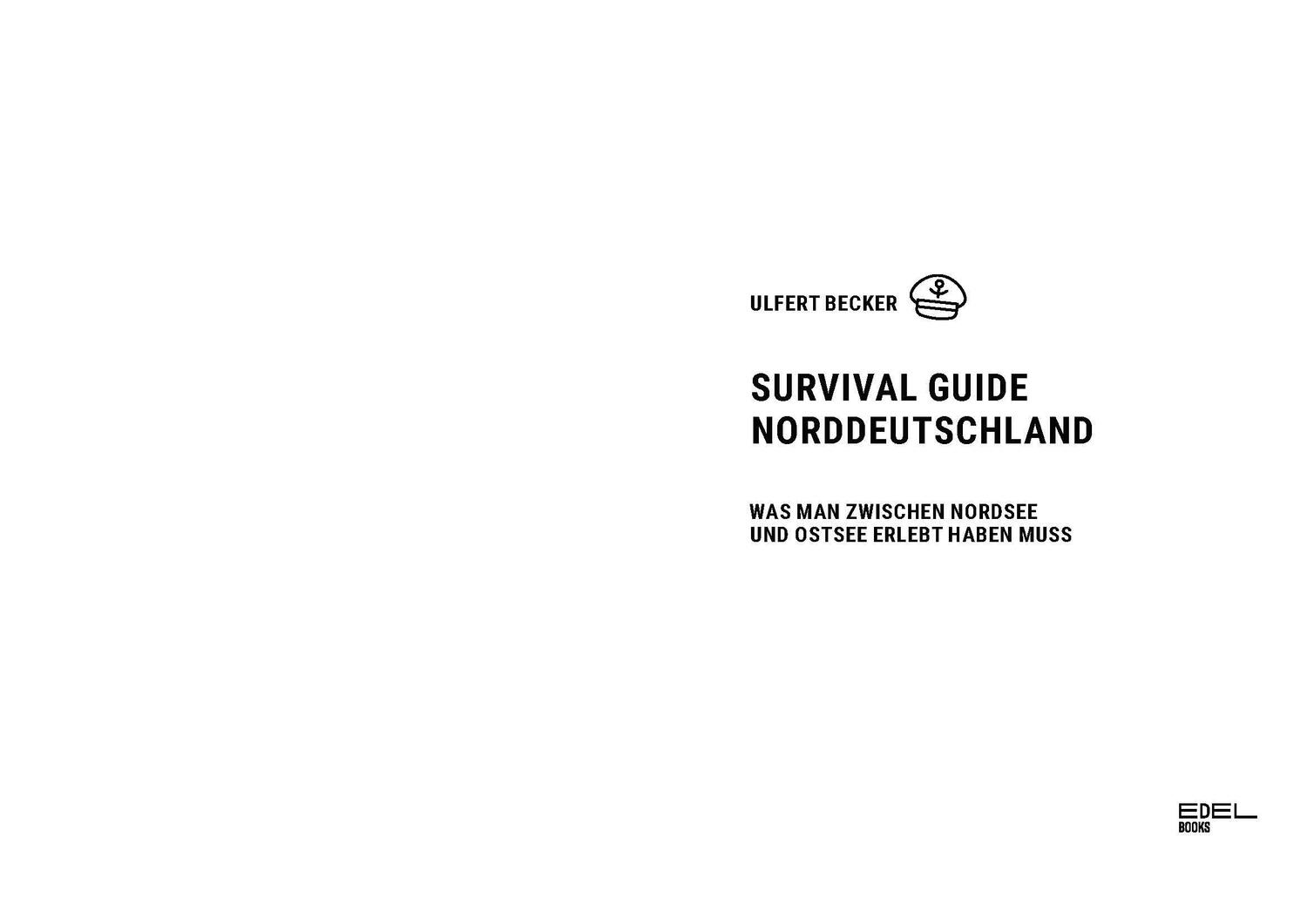 Bild: 9783841907547 | Survival Guide Norddeutschland | Ulfert Becker | Taschenbuch | 192 S.