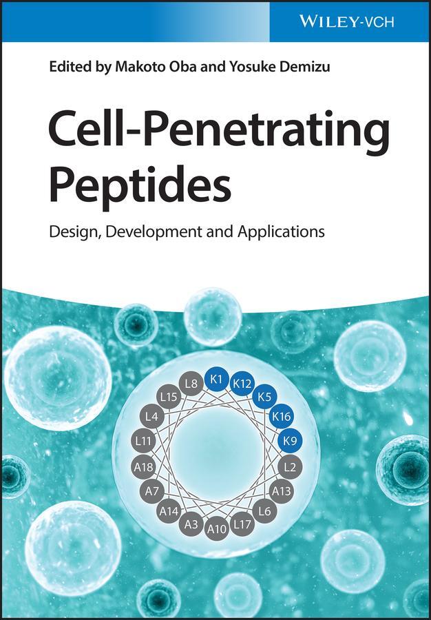 Cover: 9783527350117 | Cell-Penetrating Peptides | Design, Development and Applications