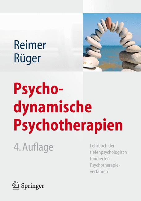 Cover: 9783642298967 | Psychodynamische Psychotherapien | Ulrich Rüger (u. a.) | Buch | xv