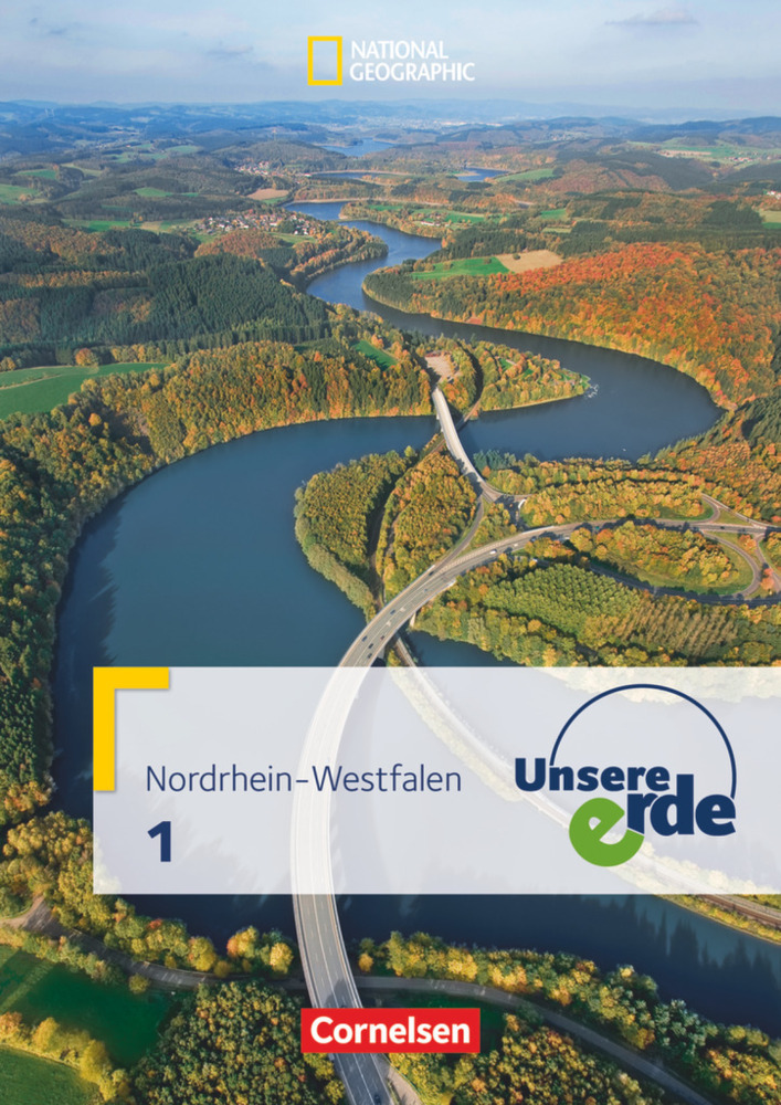 Cover: 9783060649358 | Unsere Erde - Sekundarstufe I - Nordrhein-Westfalen 2011 - Band 1