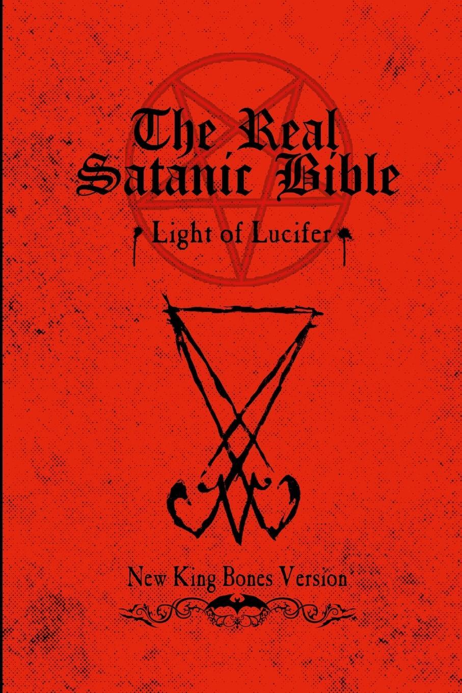 Cover: 9798989645701 | The Real Satanic Bible | Light of Lucifer | László Bones | Taschenbuch