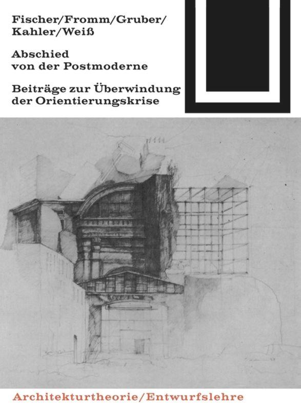 Cover: 9783035600698 | Abschied von der Postmoderne | Günther Fischer (u. a.) | Taschenbuch