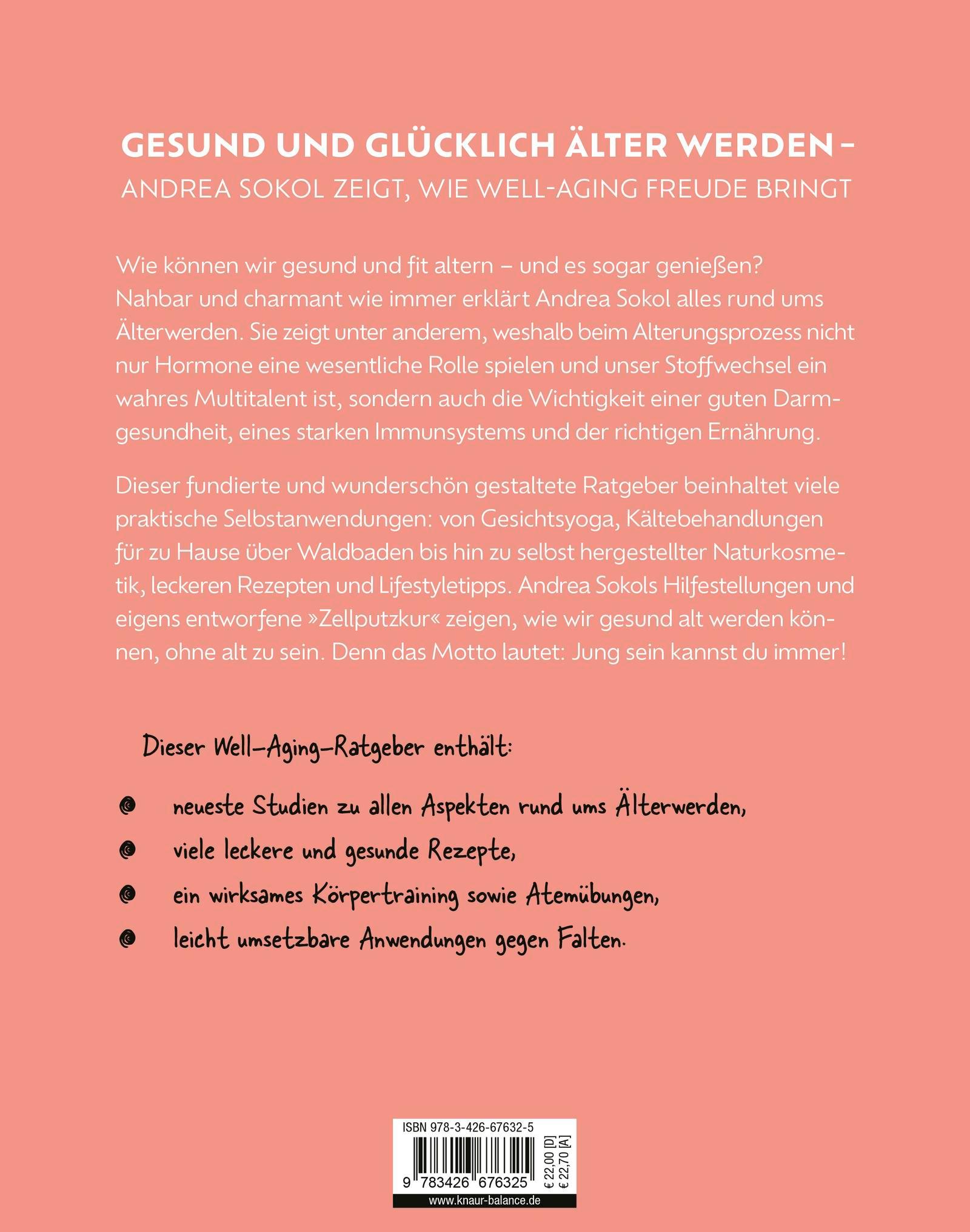 Rückseite: 9783426676325 | Well-Aging - jung sein kannst du immer | Andrea Sokol | Taschenbuch