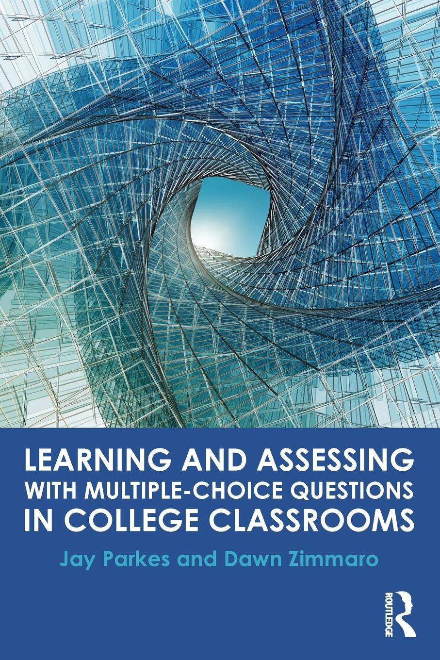 Cover: 9781138845985 | Learning and Assessing with Multiple-Choice Questions in College...