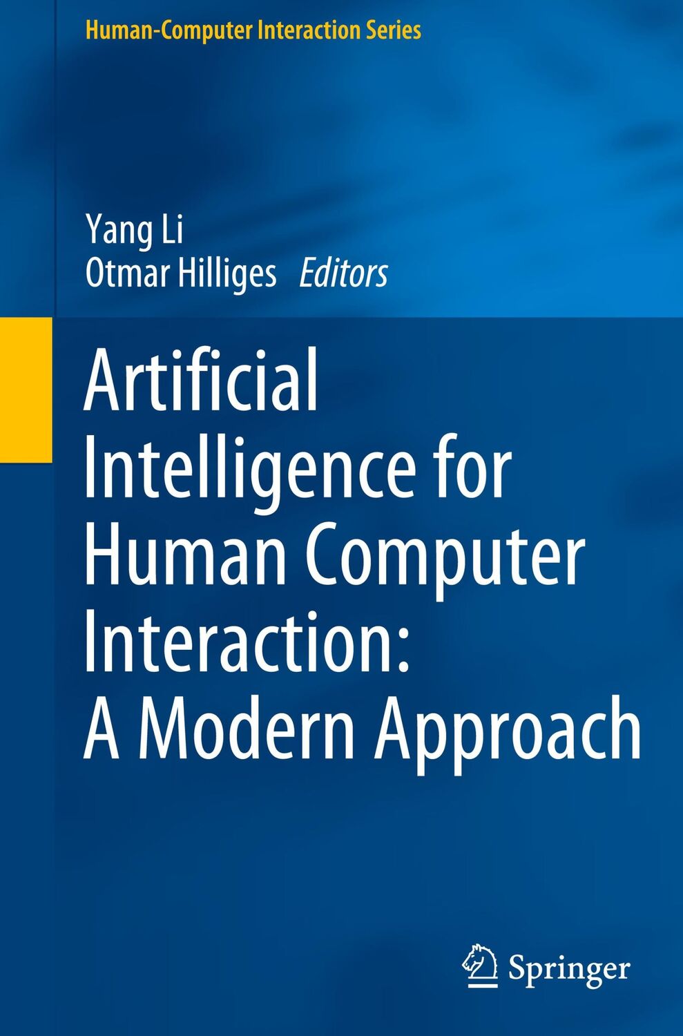 Cover: 9783030826802 | Artificial Intelligence for Human Computer Interaction: A Modern...