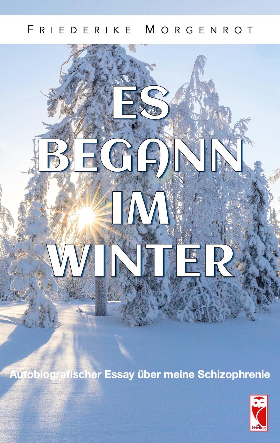 Cover: 9783828038264 | Es begann im Winter | Autobiografischer Essay über meine Schizophrenie