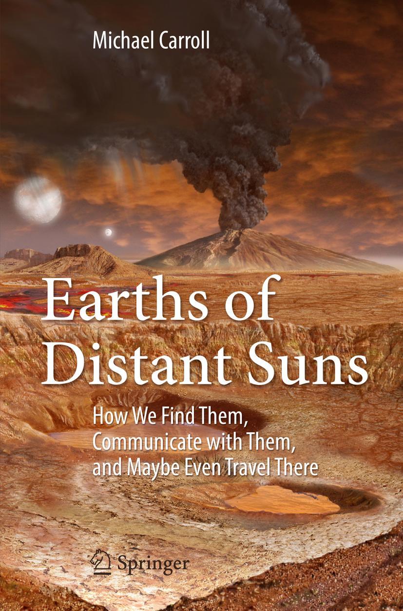 Cover: 9783319439631 | Earths of Distant Suns | Michael Carroll | Taschenbuch | xi | Englisch