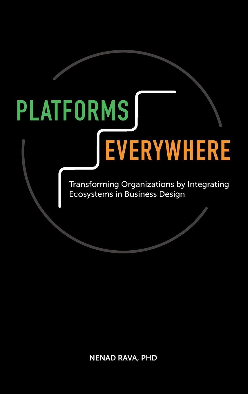 Cover: 9781801177955 | Platforms Everywhere | Nenad Rava | Buch | HC gerader Rücken kaschiert