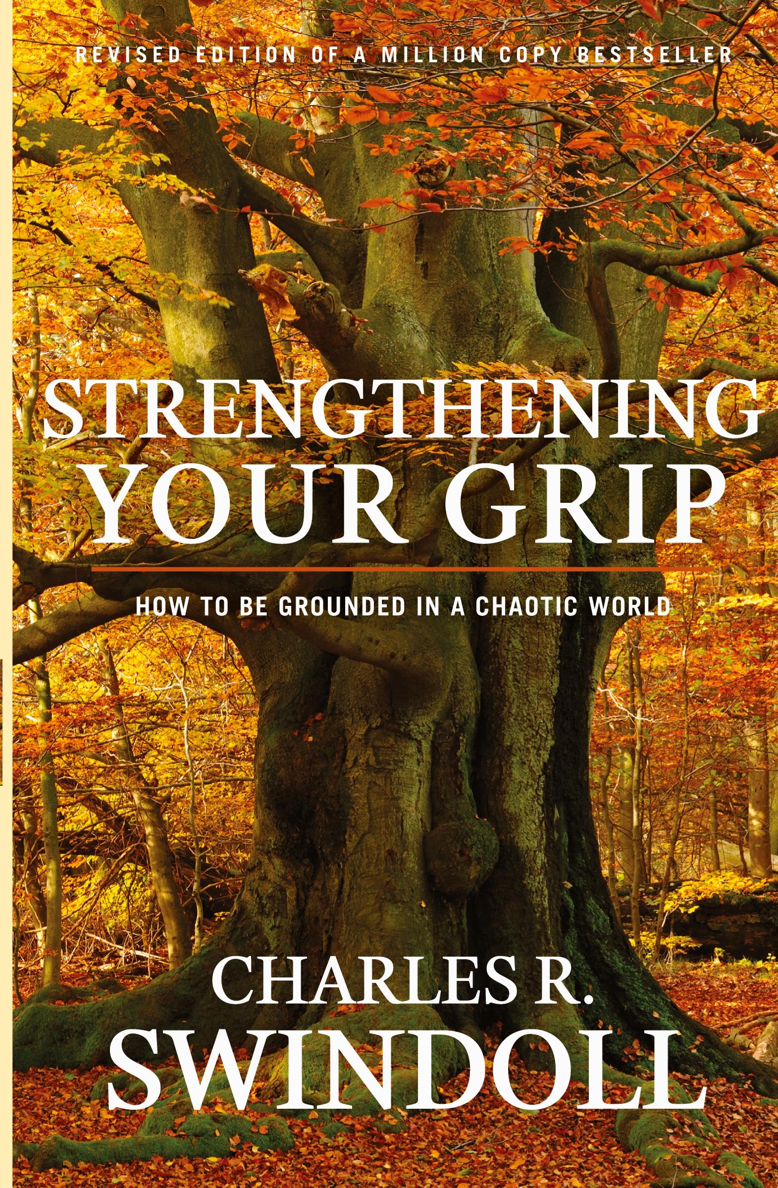 Cover: 9781936034741 | Strengthening Your Grip | Charles R Swindoll | Taschenbuch | Englisch