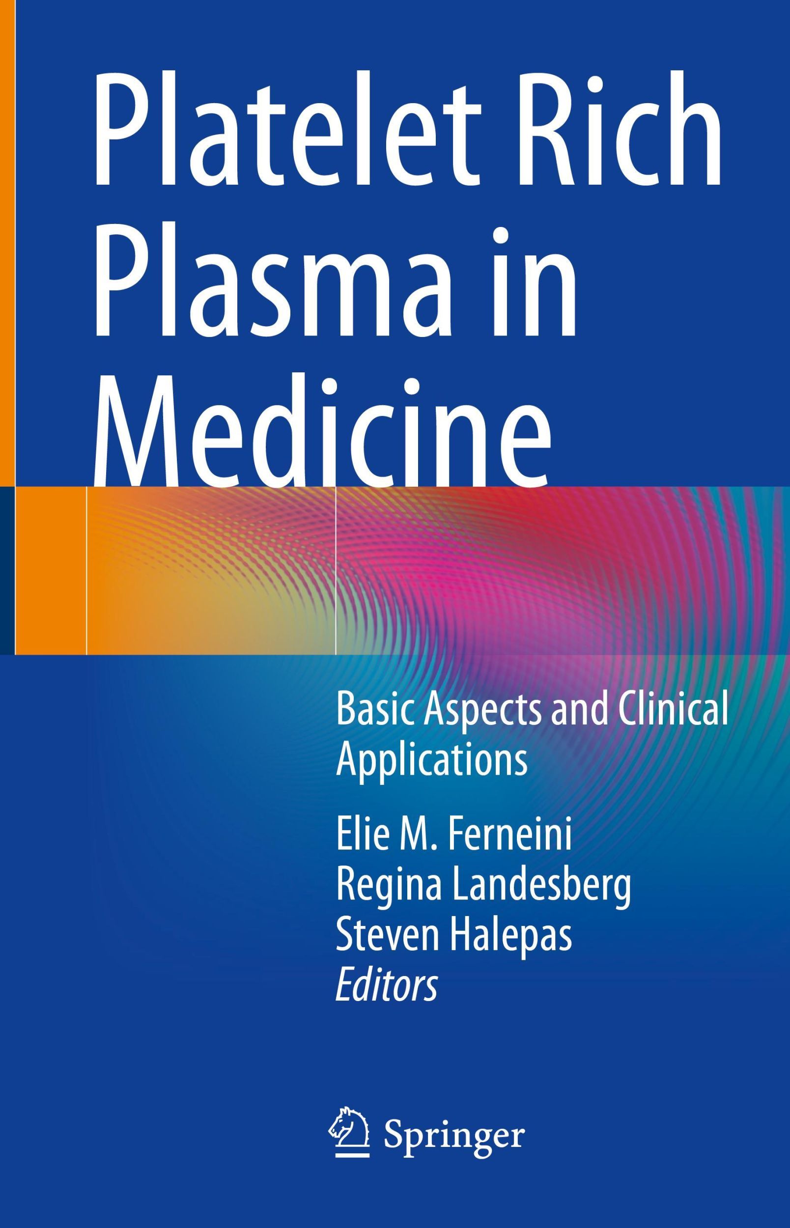 Cover: 9783030942687 | Platelet Rich Plasma in Medicine | Elie M. Ferneini (u. a.) | Buch