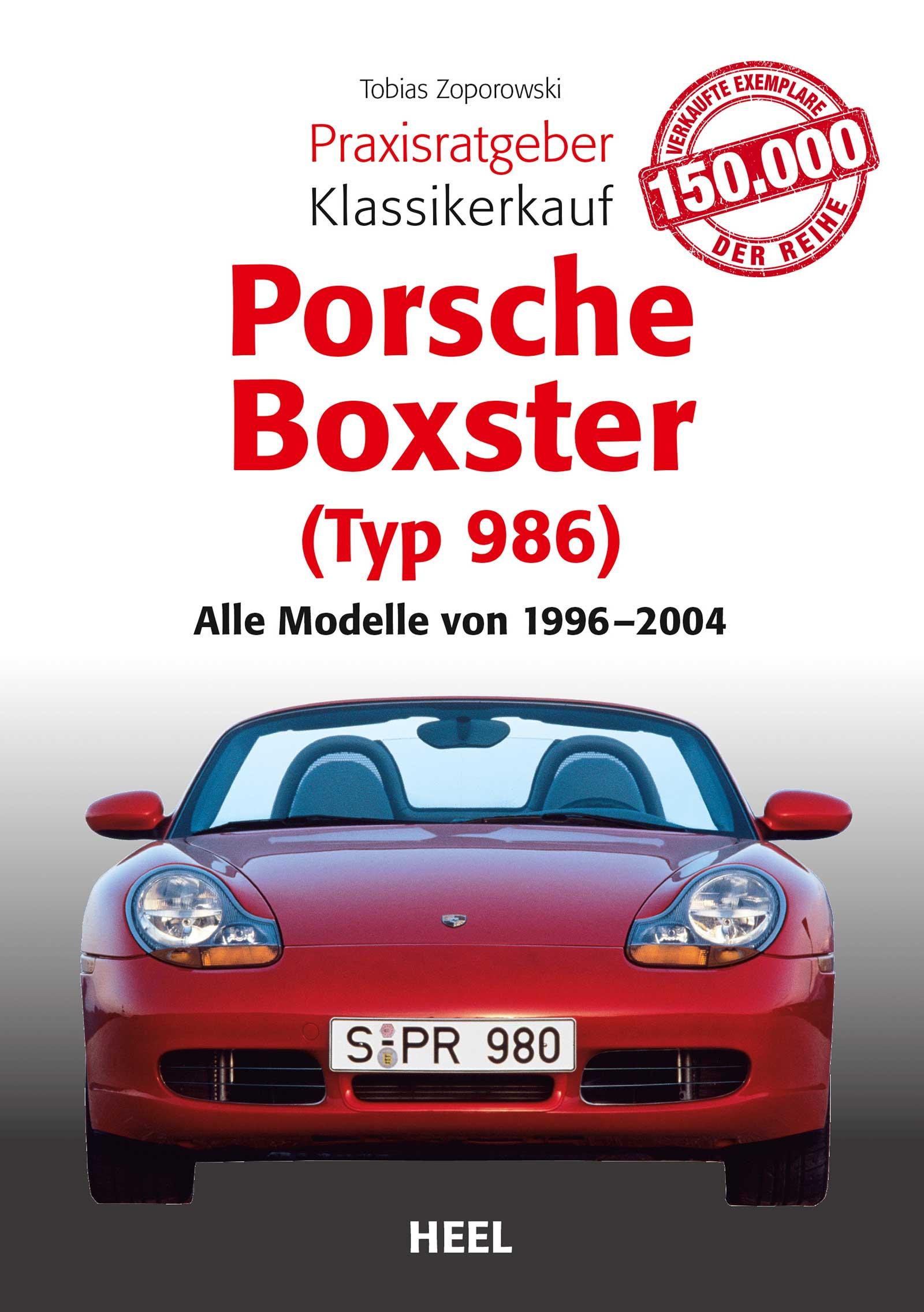 Cover: 9783958437708 | Praxisratgeber Klassikerkauf Porsche Boxster (Typ 986) | Zoporowski