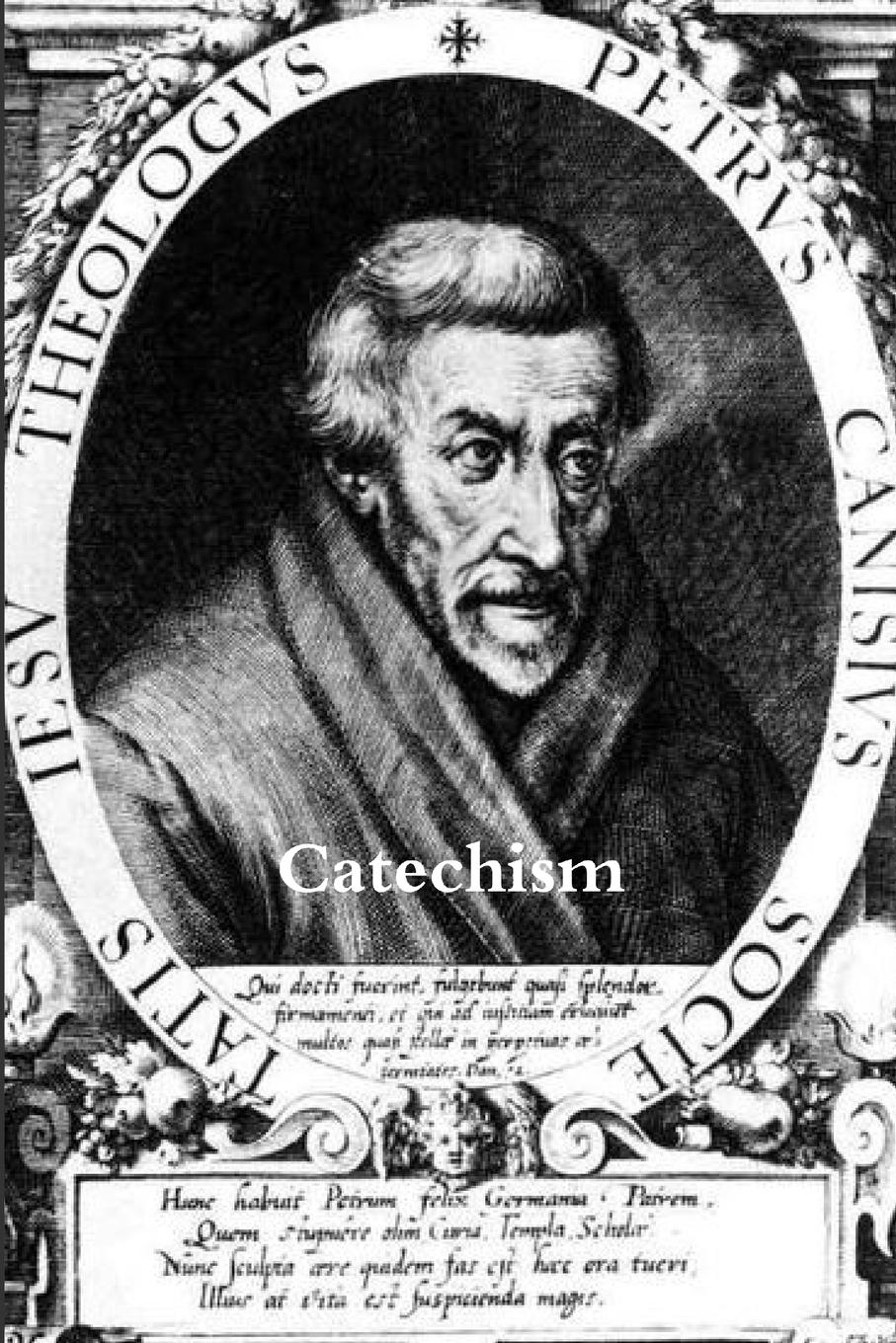 Cover: 9781329063181 | Catechism of St. Peter Canisius | St. Peter Canisius | Taschenbuch