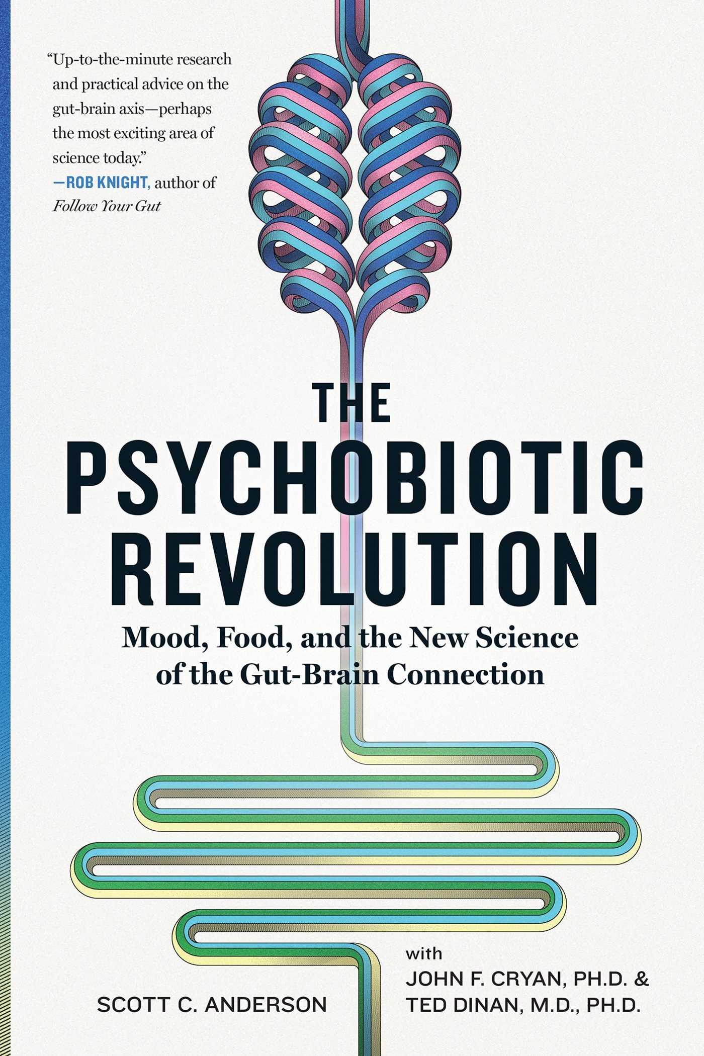 Cover: 9781426218460 | The Psychobiotic Revolution: Mood, Food, and the New Science of the...