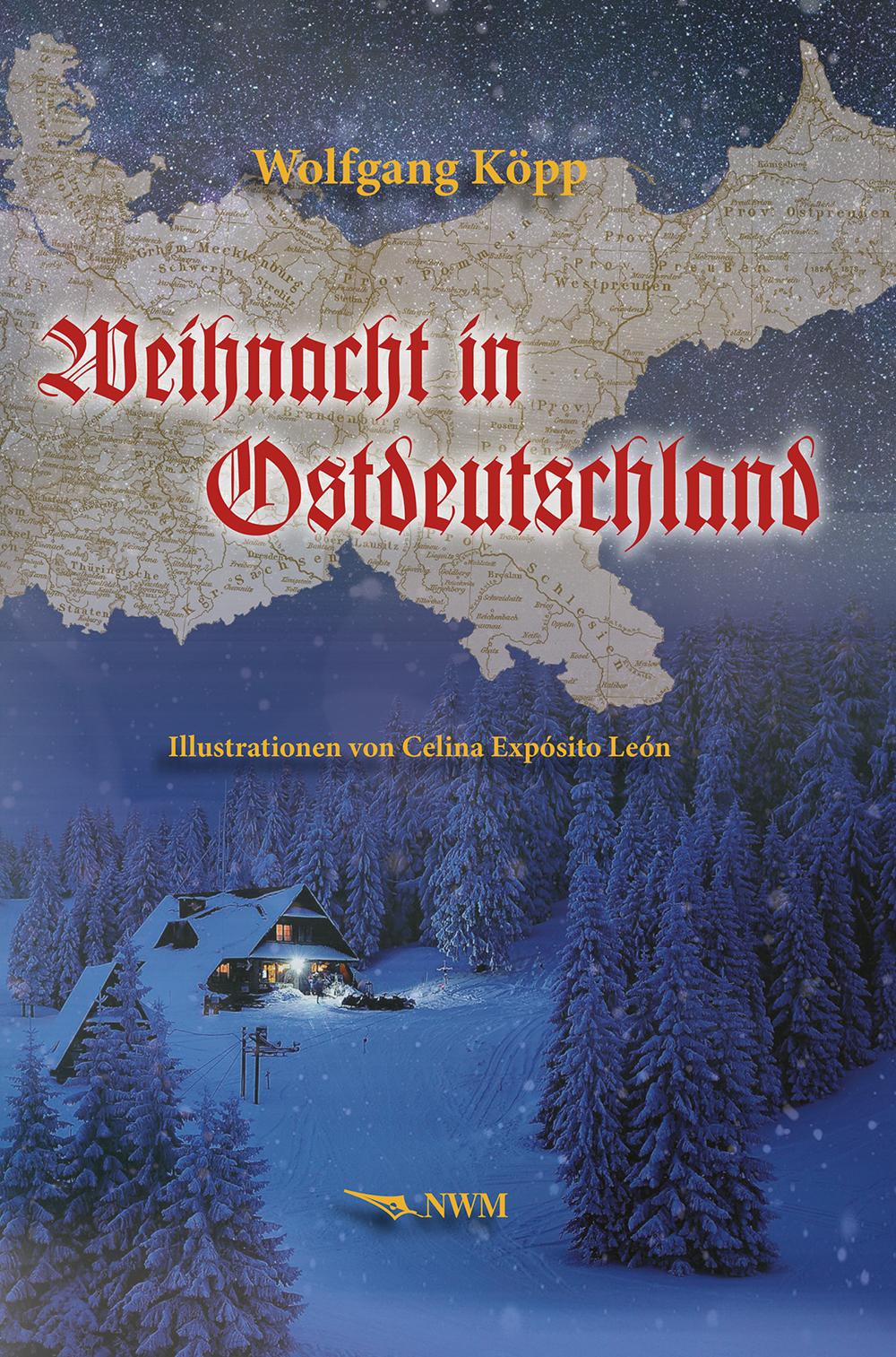 Cover: 9783946324300 | Weihnacht in Ostdeutschland | Köpp Wolfgang | Buch | 116 S. | Deutsch