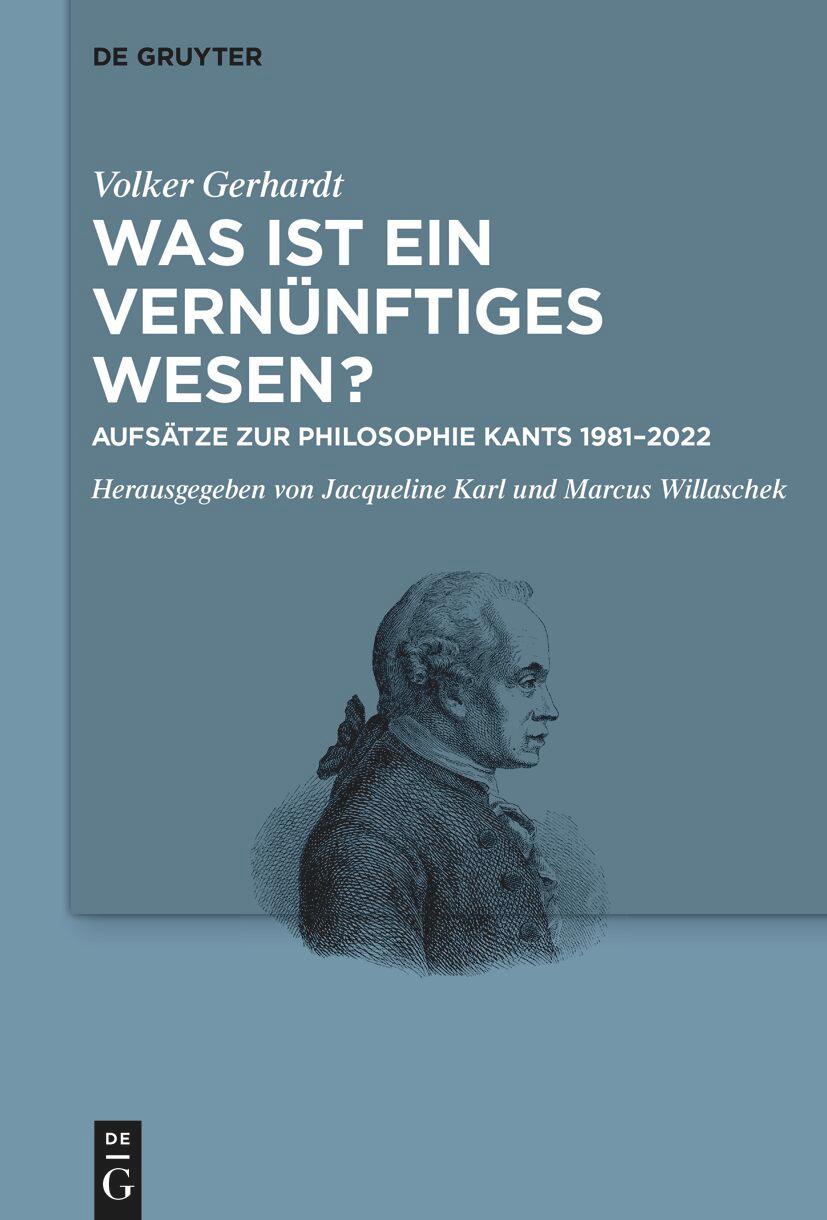 Cover: 9783111240510 | Was ist ein vernünftiges Wesen? | Volker Gerhardt | Buch | X | Deutsch