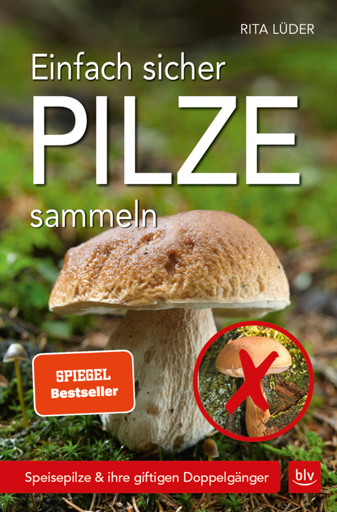 Cover: 9783835417144 | Einfach sicher Pilze sammeln | Rita Lüder | Taschenbuch | 128 S.