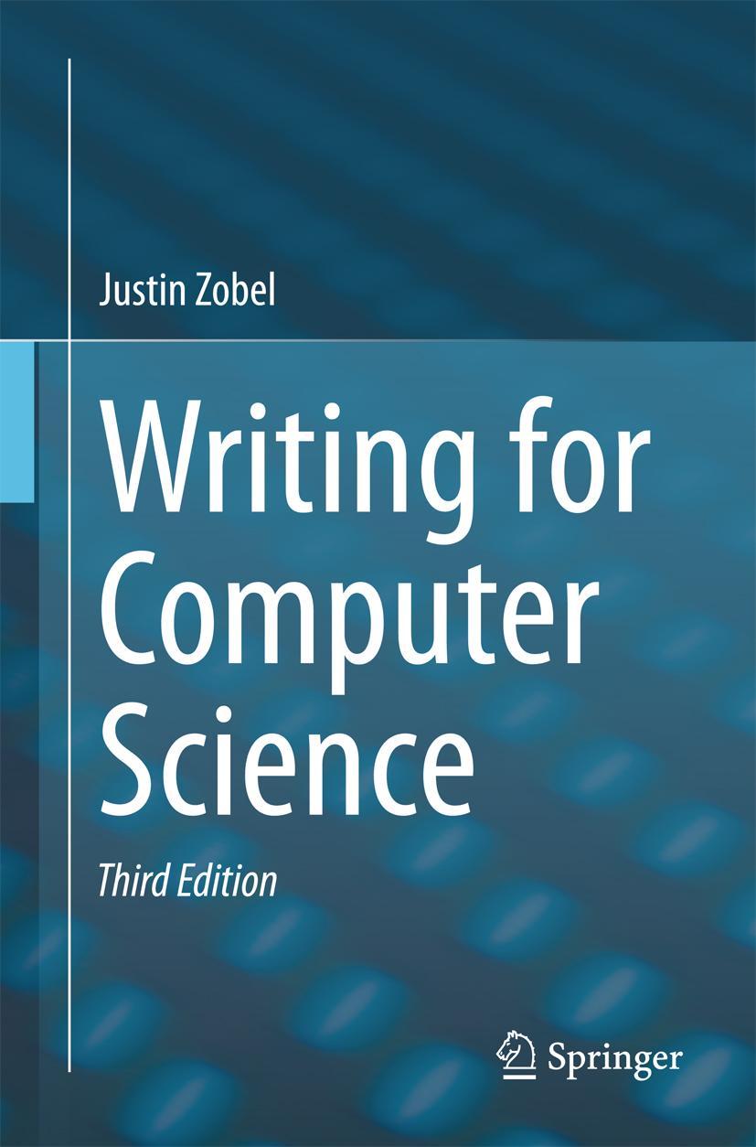 Cover: 9781447166382 | Writing for Computer Science | Justin Zobel | Taschenbuch | Paperback