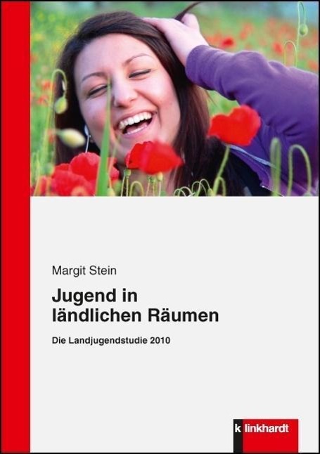 Cover: 9783781519497 | Jugend in ländlichen Räumen | Die Landjugendstudie 2010 | Stein | Buch