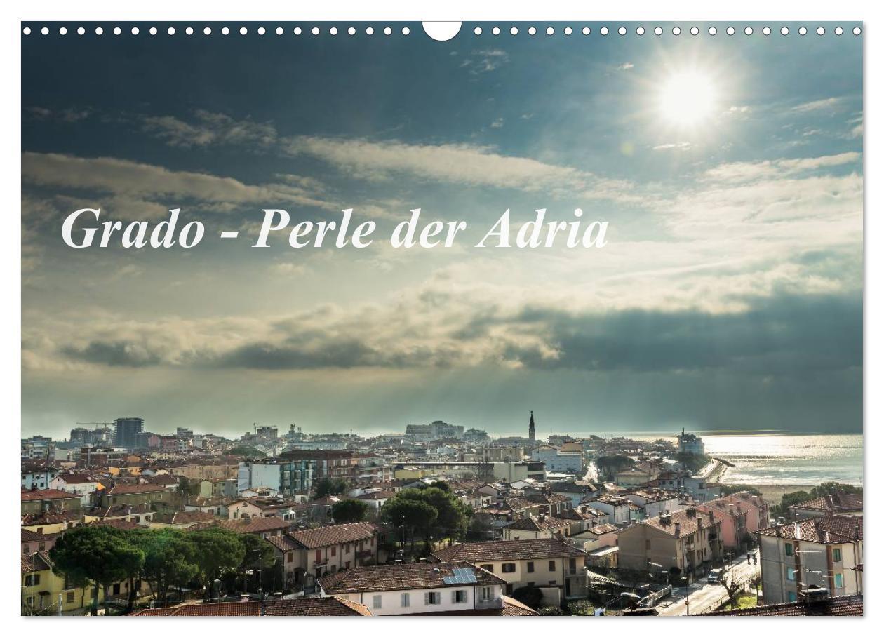 Cover: 9783435729234 | Grado - Perle der Adria (Wandkalender 2025 DIN A3 quer), CALVENDO...