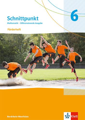 Cover: 9783127444681 | Schnittpunkt Mathematik 6. Förderheft mit Lösungsheft Klasse 6....