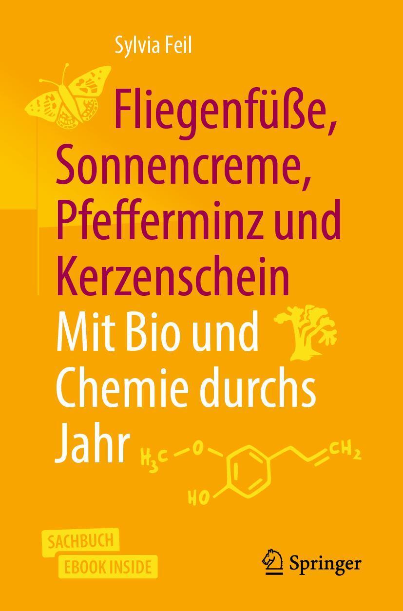 Cover: 9783662592632 | Fliegenfüße, Sonnencreme, Pfefferminz und Kerzenschein Mit Bio und...