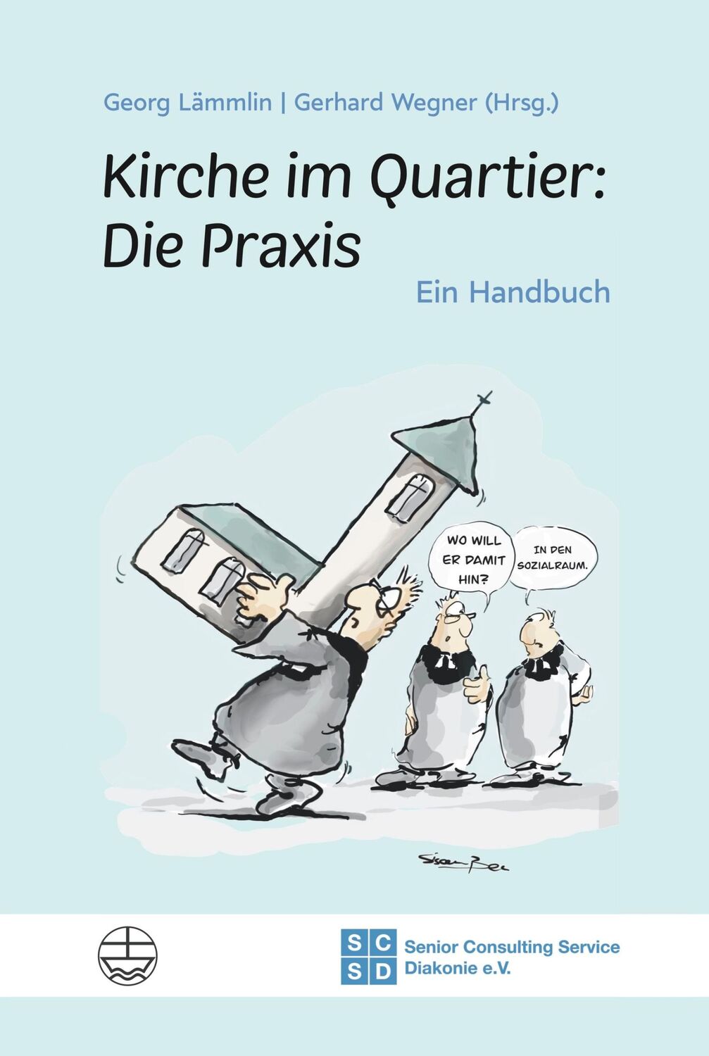 Cover: 9783374065233 | Kirche im Quartier: Die Praxis | Ein Handbuch | Gerhard Wegner (u. a.)