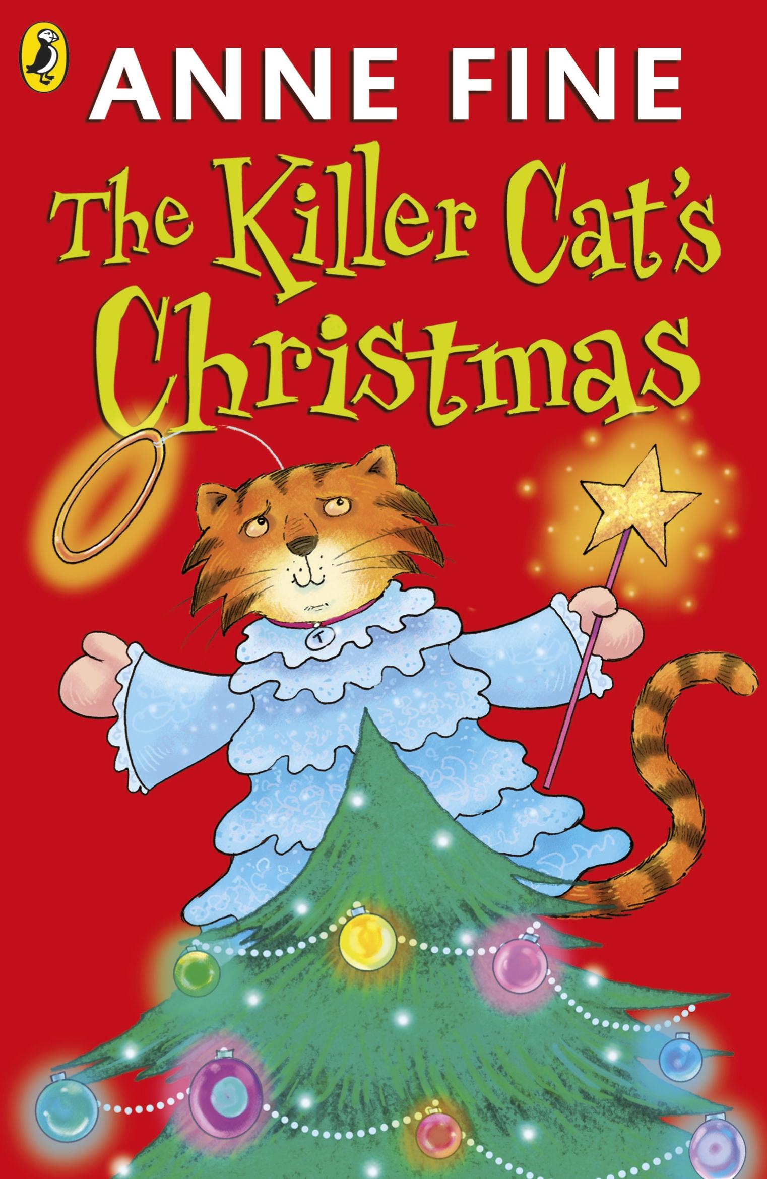 Cover: 9780141327716 | The Killer Cat's Christmas | Anne Fine | Taschenbuch | 96 S. | 2010