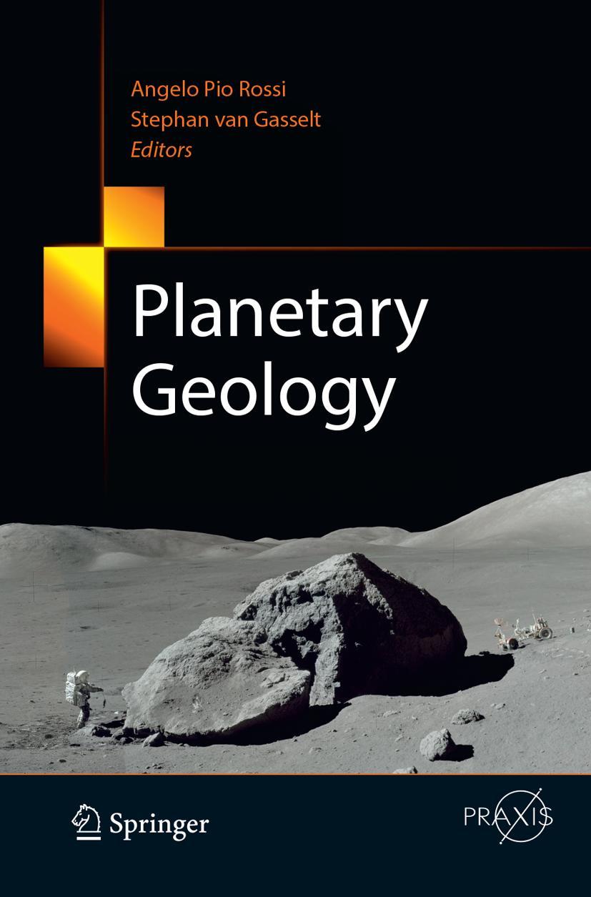 Cover: 9783319879666 | Planetary Geology | Stephan van Gasselt (u. a.) | Taschenbuch | lxv